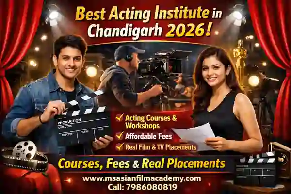 Best Acting Institute in Chandigarh