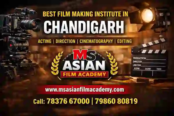 Best Film Making Institute in Chandigarh