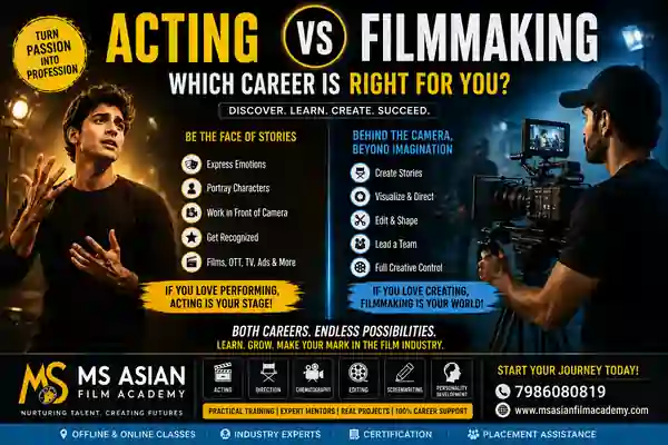 Acting vs Filmmaking — Which Career is Right for You?