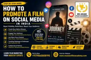How to Promote a Film on Social Media in India