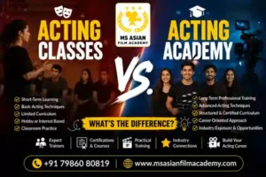 Acting Classes vs Acting Academy