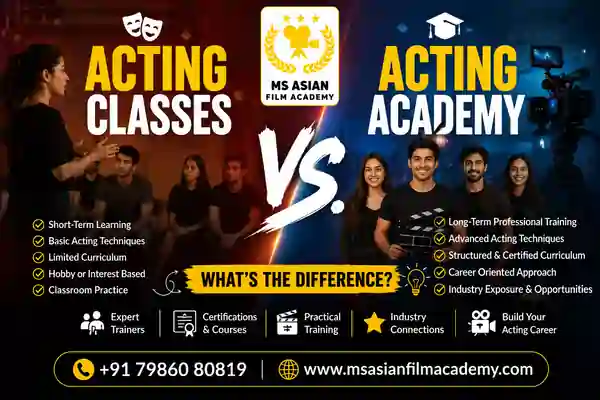 Acting Classes vs Acting Academy
