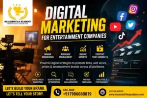 Digital Marketing for Entertainment Companies