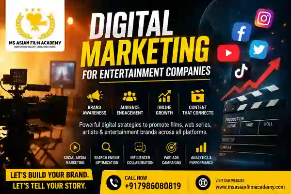 Digital Marketing for Entertainment Companies