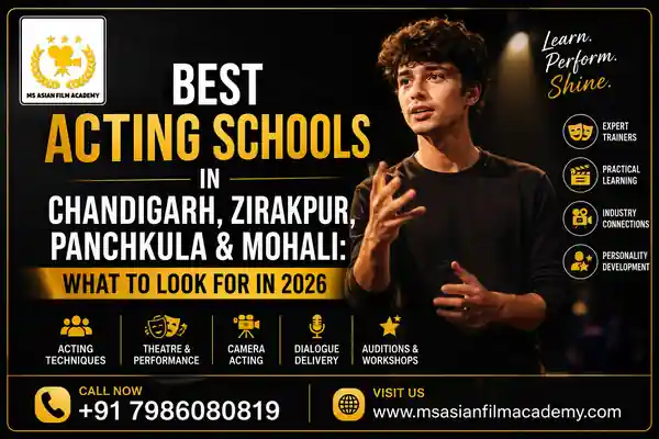 Best Acting Schools in Chandigarh