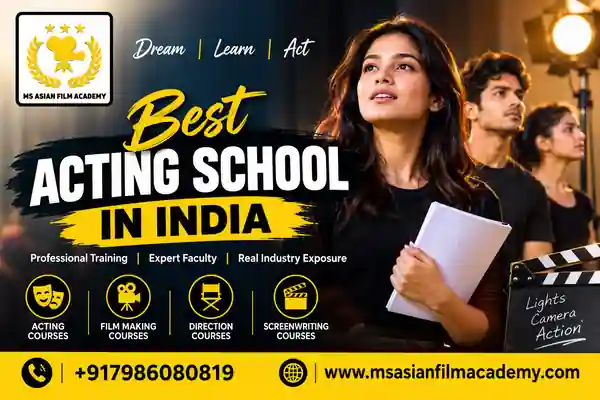 Best Acting School in India