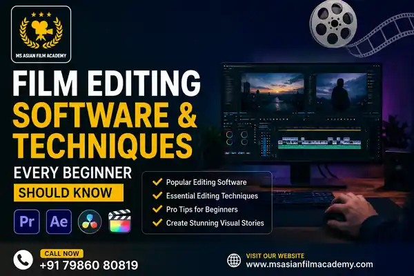 Film Editing Software & Techniques