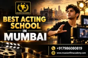 best Acting school in mumbai